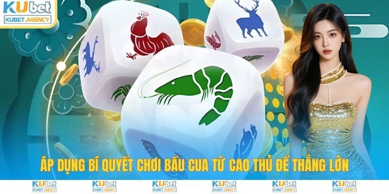 Áp dụng mẹo chơi bầu cua từ nhiều nguồn