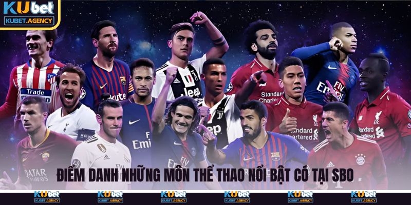 Những môn thể thao nổi bật có tại sảnh SBO