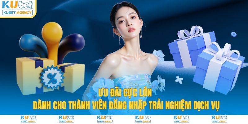 Đăng nhập Kubet về nhiều ưu đãi 